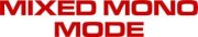 Mixed Mono Mode text image